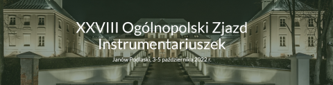 XXVIII Ogólnopolski Zjazd Instrumentariuszek