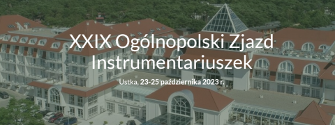 XXIX Ogólnopolski Zjazd Instrumentariuszek