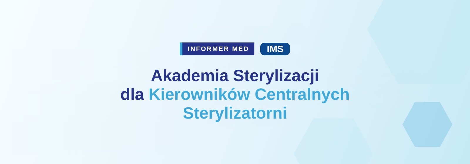 Akademia Sterylizacji z Informer Med – spotkanie edukacyjne w Gdańsku