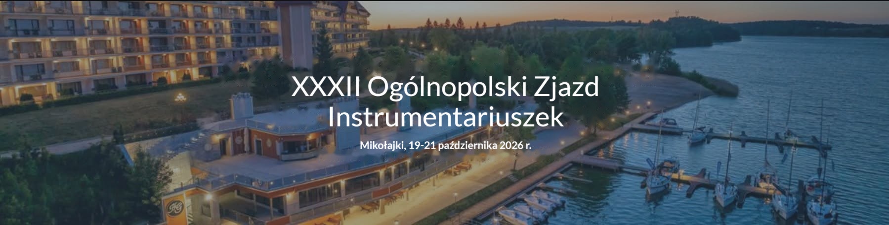XXXII Ogólnopolskiego Zjazdu Instrumentariuszek w Mikołajkach